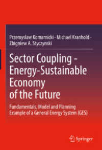 Sector Coupling - Energy-Sustainable Economy of the Future : Fundamentals, Model and Planning Example of a General Energy System (GES) （2023）