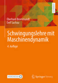 Schwingungslehre mit Maschinendynamik （4. Aufl. 2022. xvii, 386 S. XVII, 386 S. 178 Abb. Mit 313 Aufgaben und）
