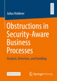 Obstructions in Security-Aware Business Processes : Analysis, Detection, and Handling