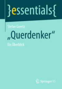 "Querdenker" : Ein Überblick (Essentials) （1. Aufl. 2022. 2022. xi, 50 S. XI, 50 S. 1 Abb. 210 mm）