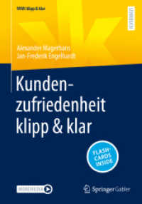 Kundenzufriedenheit klipp & klar, m. 1 Buch, m. 1 E-Book (WiWi klipp & klar) （1. Aufl. 2023. 2023. xiii, 192 S. XIII, 192 S. 47 Abb. 254 mm）