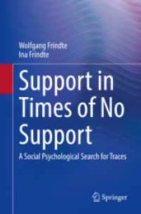 Support in Times of No Support : A Social Psychological Search for Traces