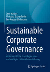Sustainable Corporate Governance : Aktienrechtliche Grundlagen einer nachhaltigen Unternehmensführung