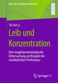 Leib und Konzentration : Eine neuphänomenologische Untersuchung am Beispiel der musikalischen Performanz (Vital Turn: Leib, Körper, Emotionen)