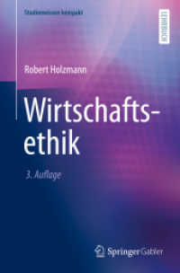 Wirtschaftsethik (Studienwissen kompakt) （3. Aufl. 2022. ix, 142 S. IX, 142 S. 21 Abb. 235 mm）