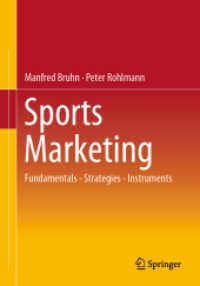Sports Marketing : Fundamentals - Strategies - Instruments