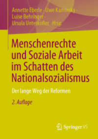 Menschenrechte und Soziale Arbeit im Schatten des Nationalsozialismus : Der lange Weg der Reformen （2ND）
