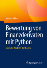 Bewertung von Finanzderivaten mit Python : Derivate, Modelle, Methoden