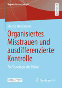 Organisiertes Misstrauen und ausdifferenzierte Kontrolle : Zur Soziologie der Polizei (Organisationssoziologie)