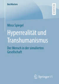Hyperrealität und Transhumanismus : Der Mensch in der simulierten Gesellschaft (Bestmasters)