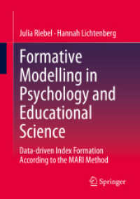 Formative Modelling in Psychology and Educational Science : Data-driven Index Formation According to the MARI Method