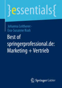 Best of springerprofessional.de: Marketing + Vertrieb (essentials) （1. Aufl. 2022. 2022. xi, 61 S. XI, 61 S. 210 mm）