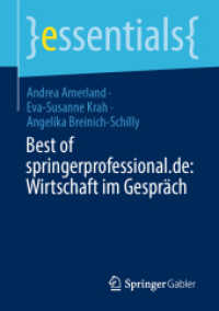 Best of springerprofessional.de: Wirtschaft im Gespräch (essentials) （1. Aufl. 2022. 2022. xi, 53 S. XI, 53 S. 13 Abb. 210 mm）