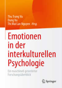 Emotionen in der interkulturellen Psychologie : Ein maschinell generierter Forschungsüberblick （1. Aufl. 2023. 2023. xv, 133 S. XV, 133 S. 240 mm）