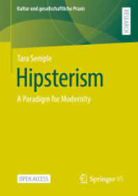Hipsterism : A Paradigm for Modernity (Kultur und gesellschaftliche Praxis)