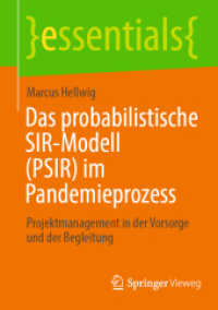 Das probabilistische SIR-Modell (PSIR) im Pandemieprozess : Projektmanagement in der Vorsorge und der Begleitung (essentials)