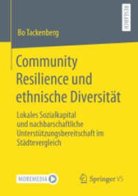 Community Resilience und ethnische Diversität : Lokales Sozialkapital und nachbarschaftliche Unterstützungsbereitschaft im Städtevergleich