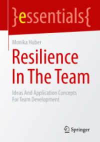 Resilience in the Team : Ideas and Application Concepts for Team Development (essentials)
