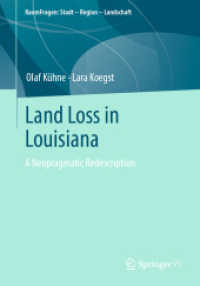 Land Loss in Louisiana : A Neopragmatic Redescription (Raumfragen: Stadt - Region - Landschaft)
