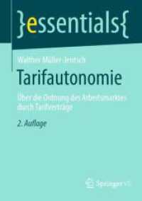 Tarifautonomie : Über die Ordnung des Arbeitsmarktes durch Tarifverträge (Essentials)