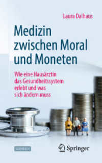 Medizin zwischen Moral und Moneten : Wie eine Hausärztin das Gesundheitssystem erlebt und was sich ändern muss