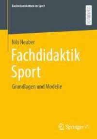 Fachdidaktik Sport : Grundlagen und Modelle (Basiswissen Lernen im Sport)