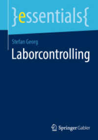 Laborcontrolling (Essentials) （1. Aufl. 2023. 2023. x, 64 S. X, 64 S. 19 Abb. 210 mm）