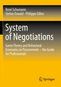 System of Negotiations : Game Theory and Behavioral Economics in Procurement - the Guide for Professionals
