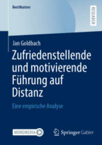 Zufriedenstellende und motivierende Führung auf Distanz : Eine empirische Analyse (Bestmasters)