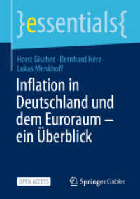 Inflation in Deutschland und dem Euroraum - ein Überblick (essentials)