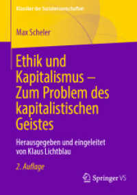 Ethik und Kapitalismus - Zum Problem des kapitalistischen Geistes : Herausgegeben und eingeleitet von Klaus Lichtblau (Klassiker der Sozialwissenschaften) （2. Aufl. 2023. xxix, 127 S. XXIX, 127 S. 210 mm）