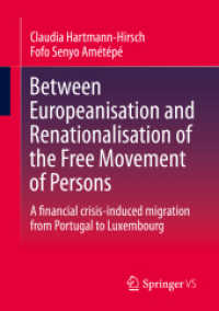 Between Europeanisation and Renationalisation of the Free Movement of Persons : A financial crisis-induced migration from Portugal to Luxembourg