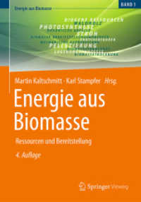 Energie aus Biomasse : Ressourcen und Bereitstellung (Energie aus Biomasse) （4TH）
