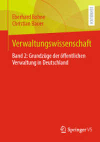 Verwaltungswissenschaft : Band 2: Grundzüge der öffentlichen Verwaltung in Deutschland