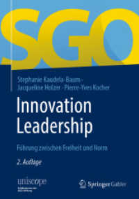 Innovation Leadership : Führung zwischen Freiheit und Norm (uniscope. Publikationen der Sgo Stiftung) （2ND）