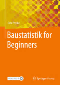 Baustatistik for Beginners （1. Aufl. 2023. 2023. xiii, 234 S. XIII, 234 S. 92 Abb., 79 Abb. in Far）