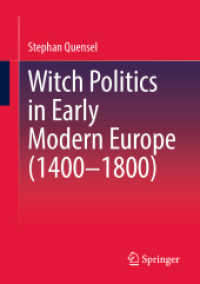 初期近代ヨーロッパにおける魔女の政治学<br>Witch Politics in Early Modern Europe (1400-1800)