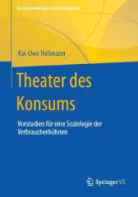 Theater des Konsums : Vorstudien für eine Soziologie der Verbraucherbühnen (Konsumsoziologie und Massenkultur)