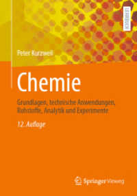 Chemie : Grundlagen, technische Anwendungen, Rohstoffe, Analytik und Experimente （12. Aufl. 2023. viii, 406 S. VIII, 406 S. 640 Abb., 521 Abb. in Farbe.）