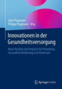 Innovationen in der Gesundheitsversorgung : Neue Ansätze und Impulse für Prävention, Gesundheitsförderung und Homecare