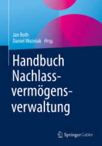 Handbuch Nachlassvermögensverwaltung （1. Aufl. 2024. 2023. Etwa 600 S. 2 Bände. 235 mm）