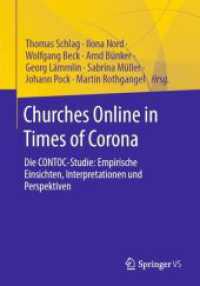 Churches Online in Times of Corona : Die CONTOC-Studie: Empirische Einsichten, Interpretationen und Perspektiven