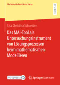 Das MAI-Tool als Untersuchungsinstrument von Lösungsprozessen beim mathematischen Modellieren (Mathematikdidaktik im Fokus)