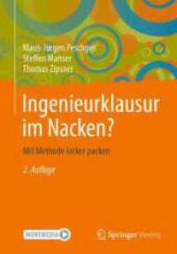Ingenieurklausur im Nacken? : Mit Methode locker packen （2ND）