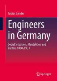 Engineers in Germany : Social Situation, Mentalities and Politics 1890-1933