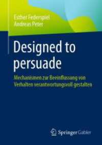 Designed to persuade : Mechanismen zur Beeinflussung von Verhalten verantwortungsvoll gestalten