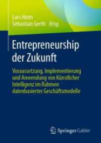 Entrepreneurship der Zukunft : Voraussetzung, Implementierung und Anwendung von Künstlicher Intelligenz im Rahmen datenbasierter Geschäftsmodelle