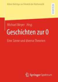 Geschichten zur 0 : Eine Szene und diverse Theorien (Kölner Beiträge zur Didaktik der Mathematik)