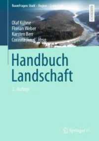 Handbuch Landschaft, 2 Teile (RaumFragen: Stadt - Region - Landschaft) （2. Aufl. 2024. xiii, 1314 S. XIII, 1314 S. 94 Abb., 58 Abb. in Farbe.）