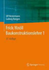 Frick/Knöll Baukonstruktionslehre 1 （37. Aufl. 2024. x, 900 S. X, 900 S. 800 Abb. 254 mm）